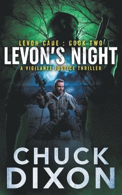 Chuck Dixon - Levon's Night, Häftad