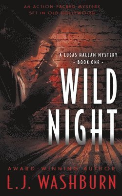 L J Washburn - Wild Night, Häftad
