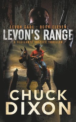 Chuck Dixon - Levon's Range, Häftad