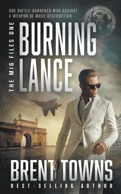 Brent Towns - Burning Lance, Häftad