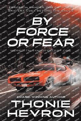 By Force or Fear 1