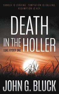 bokomslag Death in the Holler
