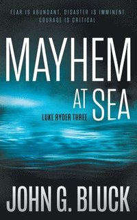 bokomslag Mayhem At Sea