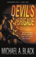 Michael a Black - Devil's Brigade, Häftad