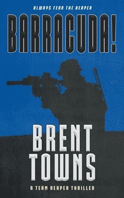 Brent Towns - Barracuda!, Häftad