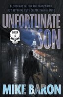 Mike Baron - Unfortunate Son, Häftad