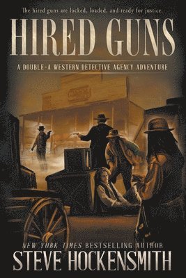 Steve Hockensmith - Hired Guns, Häftad