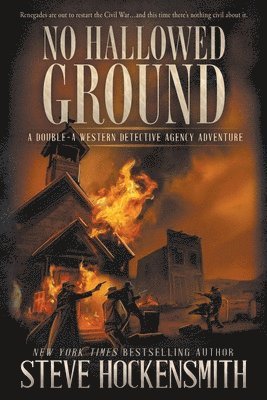 Steve Hockensmith - No Hallowed Ground, Häftad