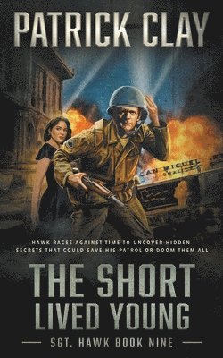 Patrick Clay - Short Lived Young, Häftad