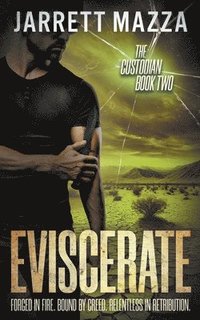 bokomslag Eviscerate: An Action-Adventure Thriller Series