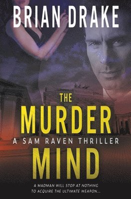 Brian Drake - The Murder Mind: A Sam Raven Thriller, Häftad