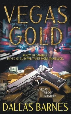 bokomslag Vegas Gold: A Contemporary Detective Novel