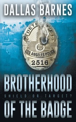 bokomslag Brotherhood of the Badge