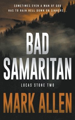 Bad Samaritan 1