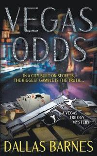 bokomslag Vegas Odds: A Contemporary Detective Novel