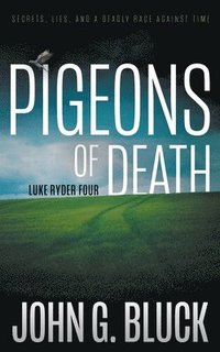bokomslag Pigeons of Death