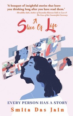 A Slice of Life 1