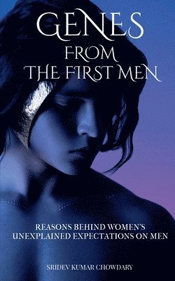 Genes from the First Men 1