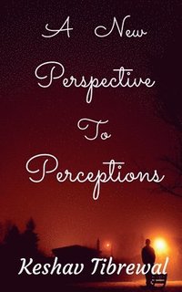 bokomslag A New Perspective to Perceptions