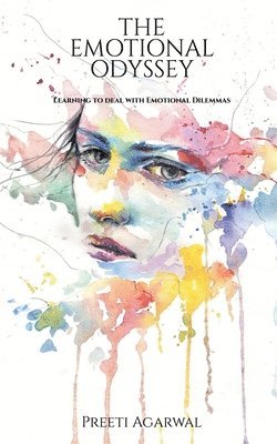 Preeti Agarwal - Emotional Odyssey, Häftad