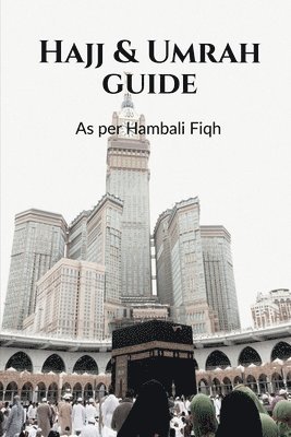 Hajj & Umrah Guide 1