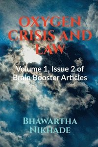 bokomslag Oxygen Crisis and Law