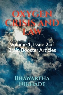 Oxygen Crisis and Law 1