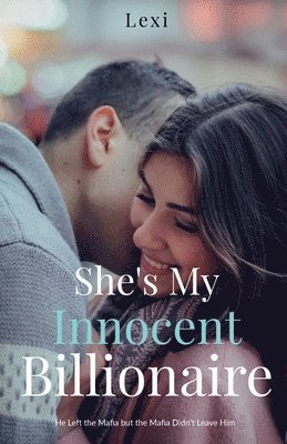 bokomslag She's My Innocent Billionaire