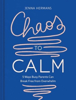 Chaos to Calm 1