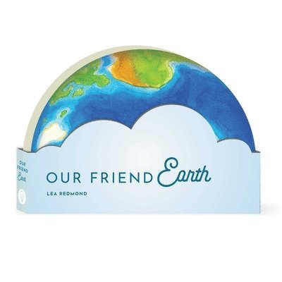 Our Friend Earth 1