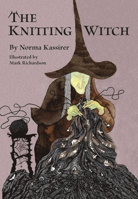 Norma Kassirer - Knitting Witch, Häftad