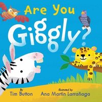bokomslag Are You Giggly? (INTERACTIVE READ-ALOUD WITH NOVELY MIRROR)