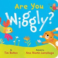 bokomslag Are You Wiggly? (INTERACTIVE READ-ALOUD WITH NOVELY MIRROR)