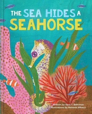 bokomslag Sea Hides a Seahorse