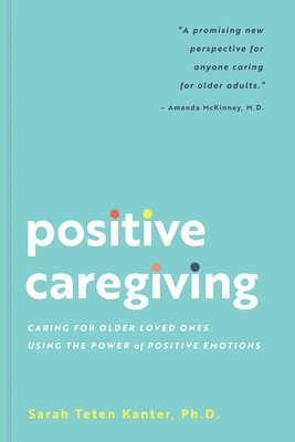 bokomslag Positive Caregiving