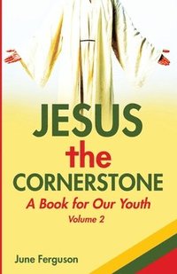 bokomslag Jesus the Cornerstone