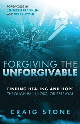 Forgiving the Unforgivable 1