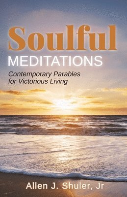 Soulful Meditations 1