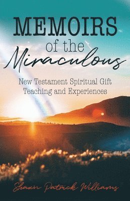 Memoirs of the Miraculous 1