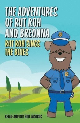 bokomslag The Adventures of Rut Roh and Breonna