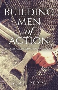 bokomslag Building Men of Action