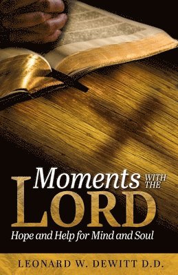 Moments with the Lord 1