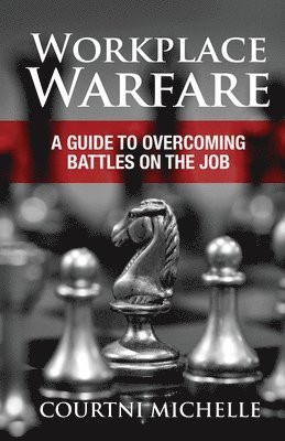 Workplace Warfare 1