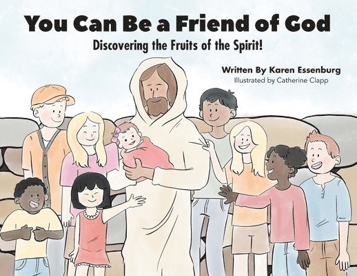 You Can Be a Friend of God 1