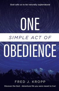 bokomslag One Simple Act of Obedience