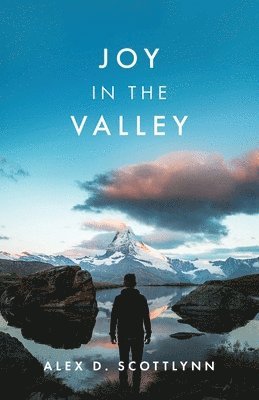 Joy in the Valley 1