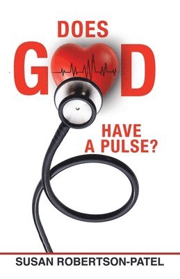 Does God Have a Pulse? 1