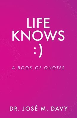 Life Knows 1