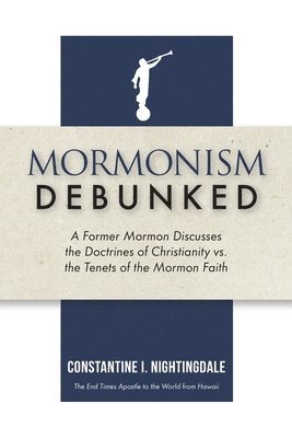 Mormonism Debunked 1