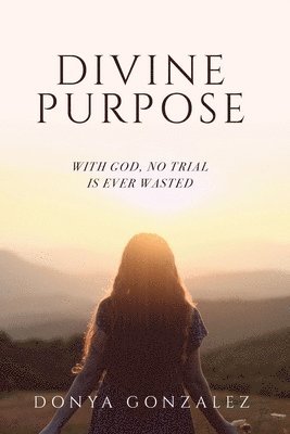 Divine Purpose 1